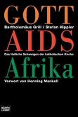 Gott, Aids, Afrika