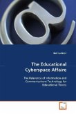 The Educational Cyberspace Affaire