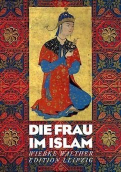 Die Frau im Islam - Walther, Wiebke