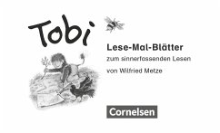 Tobi-Fibel 1./2. Schuljahr. Lese-Mal-Blätter - Metze, Wilfried