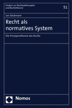 Recht als normatives System - Sieckmann, Jan