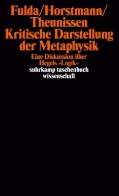 Kritische Darstellung der Metaphysik - Fulda, Hans Friedrich;Theunissen, Michael;Horstmann, Rolf-Peter