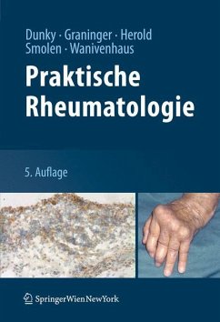 Praktische Rheumatologie - Dunky, Attila / Graninger, Winfried / Herold, Manfred et al. (Hrsg.)