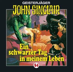 Ein schwarzer Tag in meinem Leben / John Sinclair Bd.54 (Audio-CD) - Dark, Jason