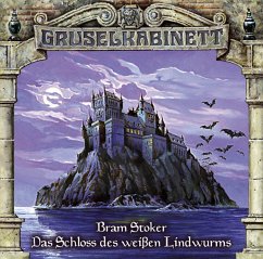 Das Schloss des weißen Lindwurms / Gruselkabinett Bd.35 (1 Audio-CD) - Stoker, Bram