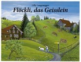 Flöckli, das Geisslein