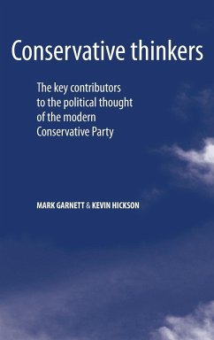 Conservative thinkers - Garnett, Mark; Hickson, Kevin