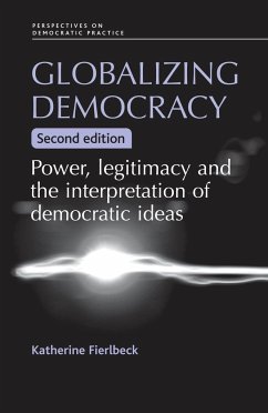 Globalizing Democracy - Fierlbeck, Katherine