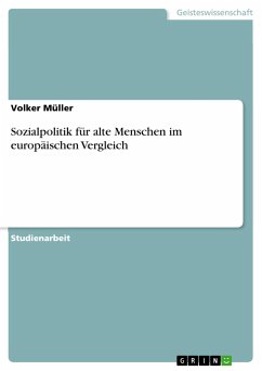 Sozialpolitik für alte Menschen im europäischen Vergleich