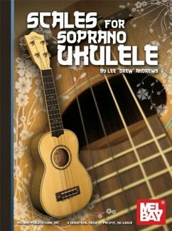 Scales for Soprano Ukulele - Andrews, Lee Drew