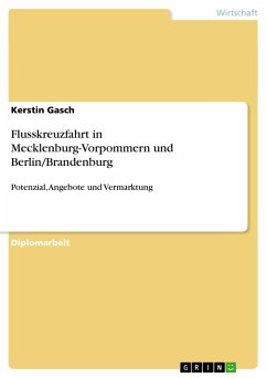 Flusskreuzfahrt in Mecklenburg-Vorpommern und Berlin/Brandenburg - Gasch, Kerstin