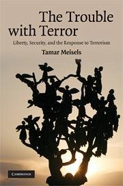 The Trouble with Terror - Meisels, Tamar