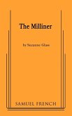 The Milliner The Milliner