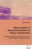 Mass Transfer in Electrical Insulation of Power Transformers