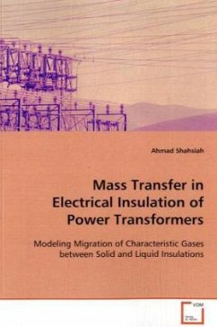 Mass Transfer in Electrical Insulation of Power Transformers - Shahsiah, Ahmad