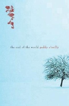 The End of the World - O'Reilly, Paddy