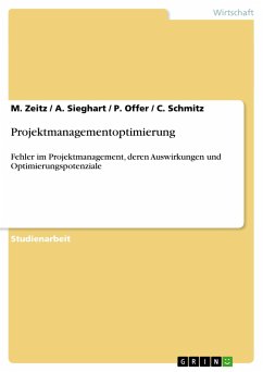 Projektmanagementoptimierung - Schmitz, C.;Sieghart, A.