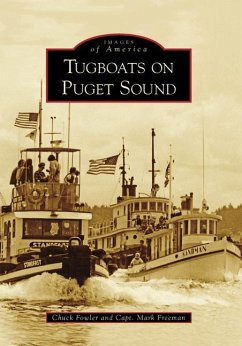 Tugboats on Puget Sound - Fowler, Chuck; Freeman, Mark