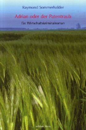 Adrian oder der Patentraub