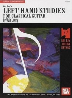 Left Hand Studies for Classical Guitar - Lawry, Walt