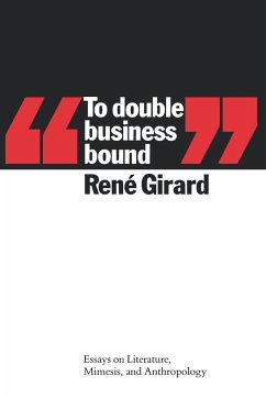 To Double Business Bound - Girard, Rene
