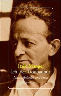 Ich, der Troubadour - Manger, Itzik