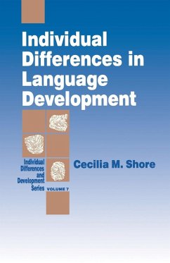 Individual Differences in Language Development - Shore, Cecilia M.