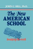The New American School