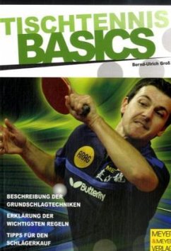 Tischtennis Basics - Groß, Bernd-Ulrich