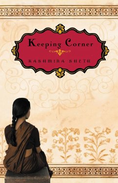 Keeping Corner - Sheth, Kashmira