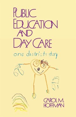 Public Education and Day Care - Hoffman, Carol M.