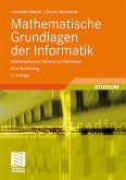 Mathematische Grundlagen der Informatik: Mathematisches Denken und Beweisen. Eine Einführung. (Leitfäden der Informatik).