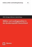 Wähler und Landtagswahlen in der Bundesrepublik Deutschland