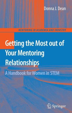 Getting the Most Out of Your Mentoring Relationships - Dean, Donna J.