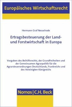 Ertragsbesteuerung der Land- und Forstwirtschaft in Europa - Nesselrode, Hermann Graf
