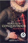 Las huellas del conquistador