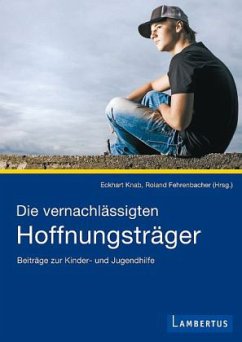 Cover Die vernachlässigten Hoffnungsträger
