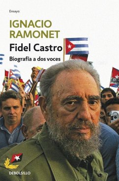 Fidel Castro : biografía a dos voces - Castro, Fidel; Ramonet, Ignacio