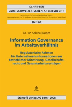 Information Governance im Arbeitsverhältnis (f. d. Schweiz) - Kasper, Sabina