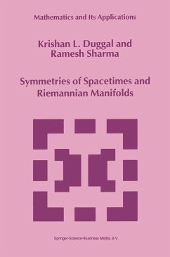 Symmetries of Spacetimes and Riemannian Manifolds - Duggal, Krishan L.;Sharma, Ramesh