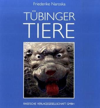 Tübinger Tiere Tübinger Tiere