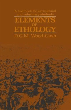 Elements of Ethology - Wood-Gush, D.