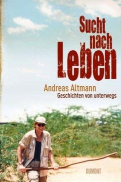 Sucht nach Leben - Altmann, Andreas