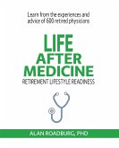 Life After Medicine