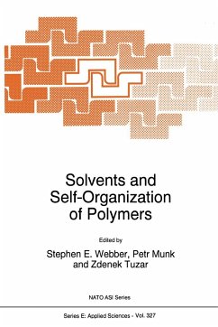 Solvents and Self-Organization of Polymers - Webber, S.E. (ed.) / Munk, P. / Tuzar, Zdenek