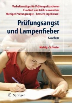 Prüfungsangst und Lampenfieber - Metzig, Werner; Schuster, Martin