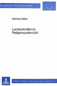 Lernkontrollen im Religionsunterricht - Biller, Reinhard