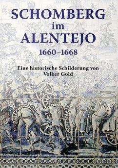 Cover Schomberg im Alentejo 1660 - 1668