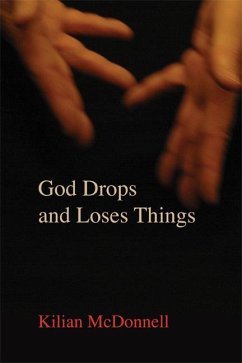 God Drops and Loses Things - Mcdonnell, Kilian