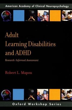 Adult Learning Disabilities and Adhd: Research-Informed Assessment - Mapou, Robert L
